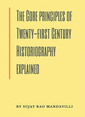 The Core Principles Of TwentyFirst Century Historiography Explained