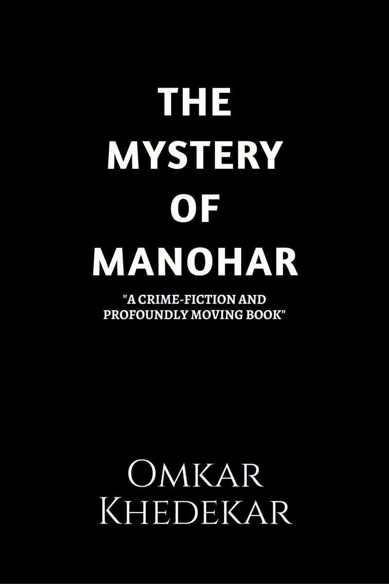 The Mystery Of Manohar
