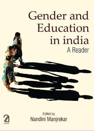 Gender And Education In India: A Reader