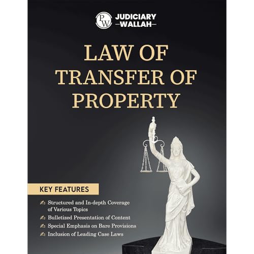 PW Judiciary Law of Transfer of Property | Complete Guide For Judicial Service Exam Prep | Case Laws, Legal Maxim, InDepth Cove