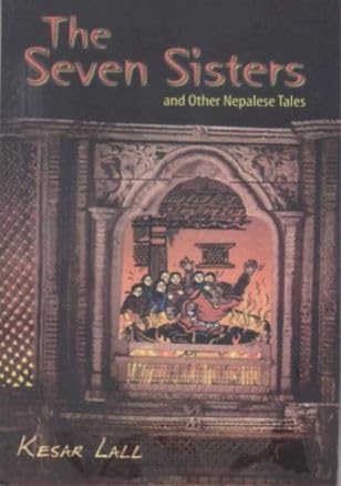 The Seven Sisters And Other Nepalese Tales