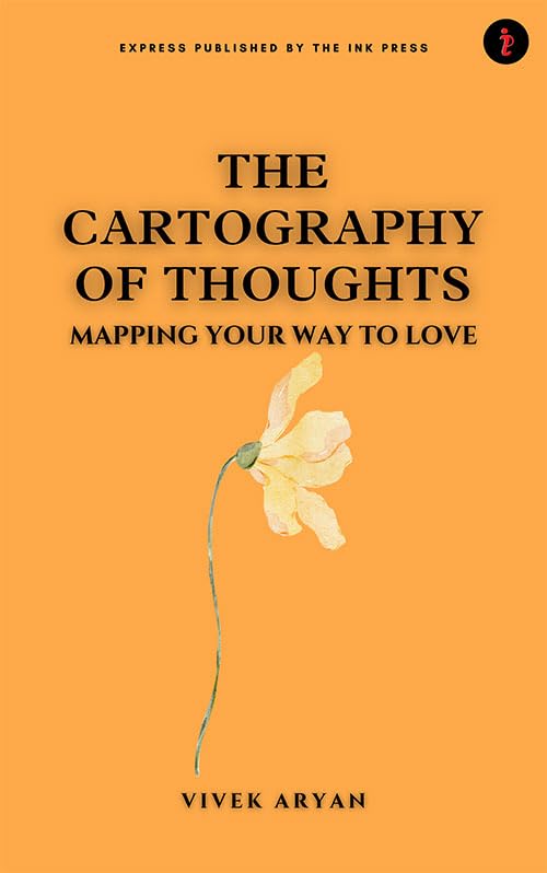 The cartography of thoughts :Mapping your way to love
