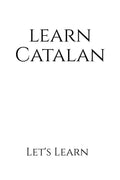 Learn Catalan