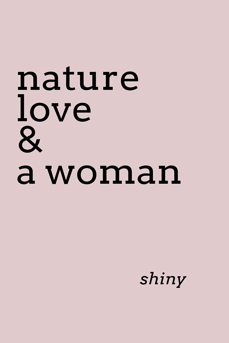 Nature Love & A Woman