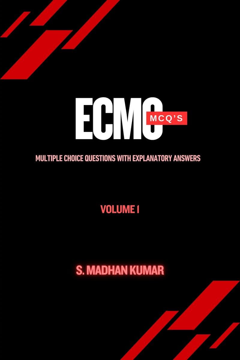 ECMO MCQs  Volume I: Volume 1