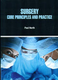 Surgery Core Principles And Practice (Hb 2021)