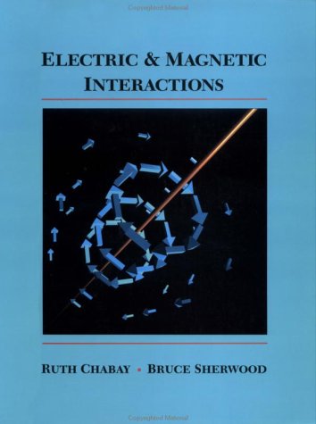 Electric And Magnetic Interactions (Pb 1994)