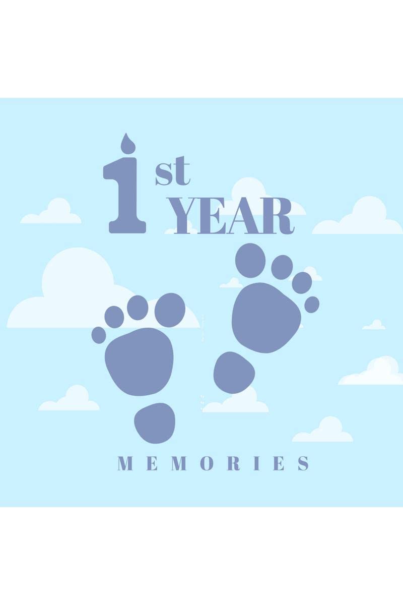 1st Year Memories : Baby Memory Book  First Year of Memories for My Precious Baby Starting from Pregnancy to First Birthday
