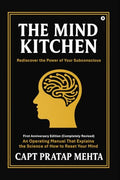 THE MIND KITCHEN: Rediscover the Power of Your Subconscious