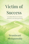 Victim of Success