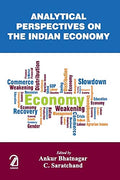 Analytical Perspectives On The Indian Economy