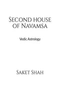 Second house of Navamsa : Vedic Astrology