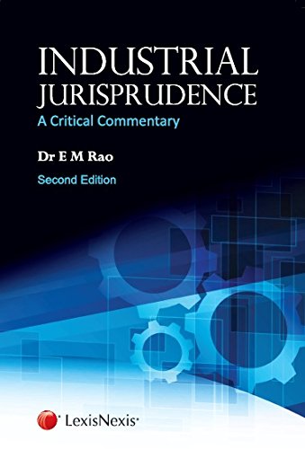 Industrial Jurisprudence A Critical Commentary