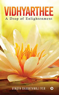 Vidhyarthee : A Drop of Enlightenment