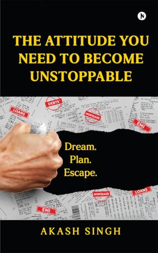 The Attitude You Need to Become Unstoppable