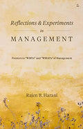 Reflections & Experiments in Management