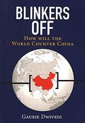 Blinkers Off : How Will the World Conuter China (Pt
