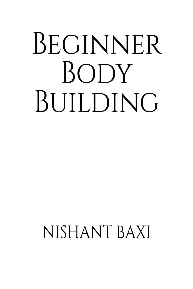Beginner Body Building