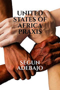 United States Of Africa Praxis