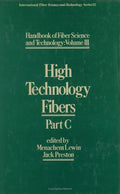 Handbook of Fiber Science and Technology, Vol. 3: High Technology Fibers, Part C (International Fiber Science and Technology, Vo