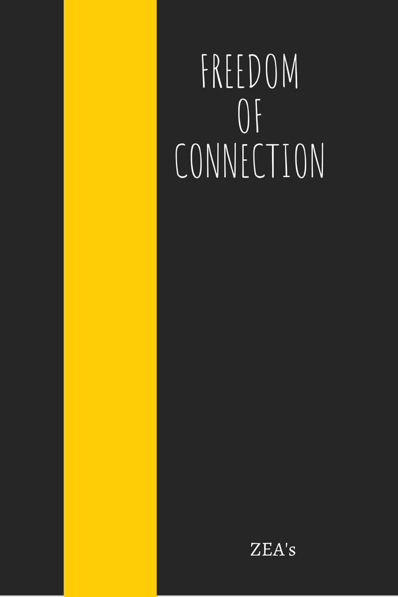 FREEDOM OF CONNECTION