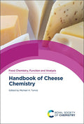 Handbook of Cheese Chemistry: Volume 40 (Food Chemistry, Function and Analysis)