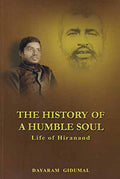 History Of Humble SoulLife Of Hiranand
