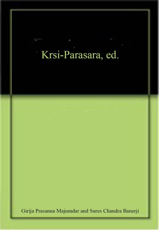 KrsiParasara, ed.