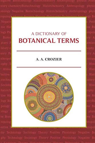 A Dictionary of Botanical terms