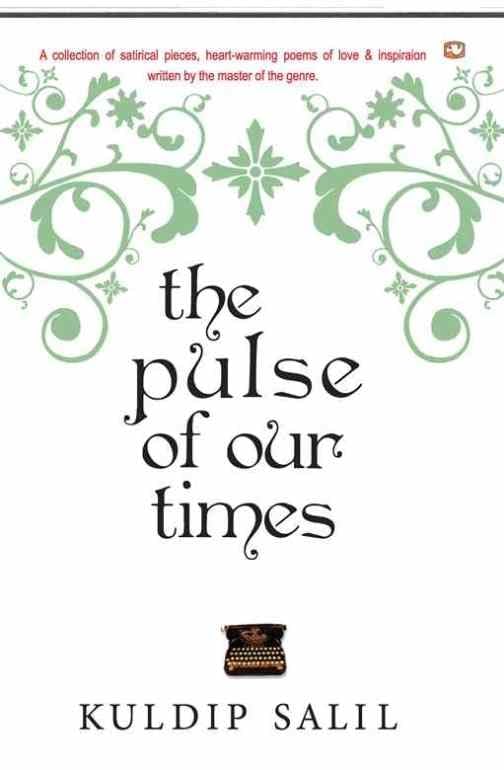 The Pulse Of Our Times