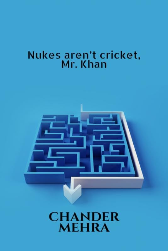 Nukes arent cricket, Mr. Khan