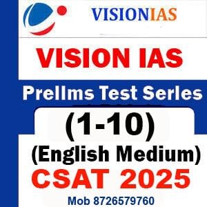 Vision Ias Prelims Full Length Test Csat Test Series 2025 Questions With Solutions (110) English Photocopy Notes