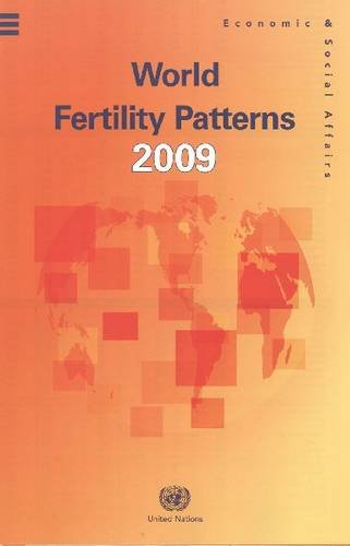 World Fertility Patterns 2009 (Wall Chart) (Population Studies)