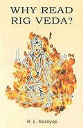 Why Read Rig Veda?