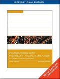 Visual Basic 2008: An ObjectOriented Approach, International Edition