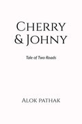 Cherry & Johny: Tale Of Two Roads
