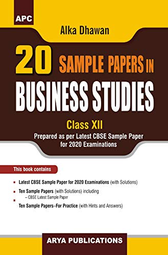 20 Sample Papers In Business Studies Class  Xii (2019T20 Session)