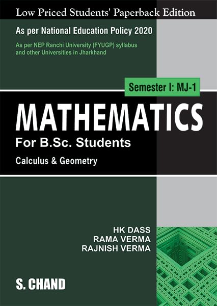 Mathematics For B.Sc. Students Semester I : MJ1 | Calculus & Geometry | NEP 2020  For the University of Jharkhand