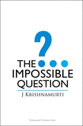 The Impossible Question