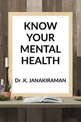 Know Your Mental Health : Psychological Terms And Facts
