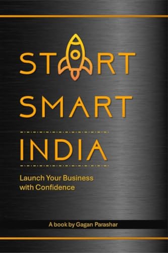 Start Smart India : Launch Your Business with Confidence