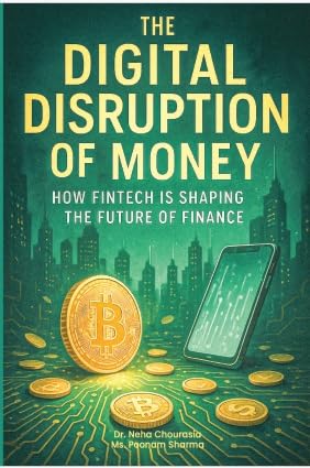 The Digital Disruption of Money How Fintech Is Shaping the Future of Finance