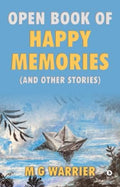 Open Book of Happy Memories: ( and Other Stories )