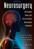 Neurosurgery The Essential Guide To The Oral And Clinical Neurodurgical Exam (Pb 2015) (Master Pass Series)