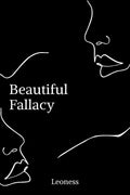 Beautiful Fallacy