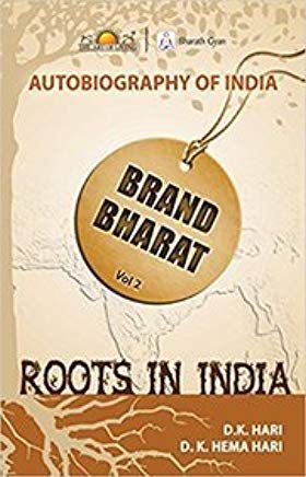 Brand Bharat: Roots in India  Vol. 2