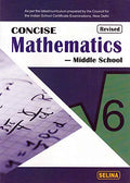 Concise Mathematics Middle School for Class 6  Examination 202122