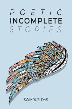 Poetic Incomplete Stories