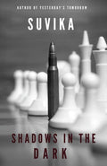 Shadows In The Dark