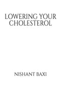 Lowering Your Cholesterol